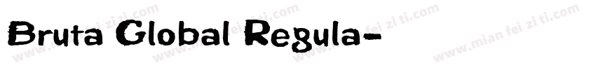 Bruta Global Regula字体转换